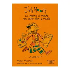 ALFAGUARA - Judy Moody. La Vuelta Al Mundo En Ocho Dias Y Medio