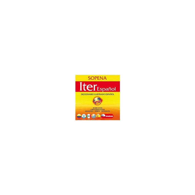 SOPENA - Diccionario Iter Español. Diccionario Ilustrado De La Lengua Española