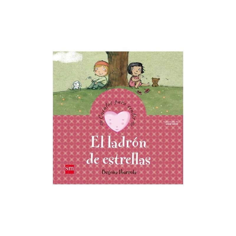 SM EDICIONES - El Ladrón De Estrellas