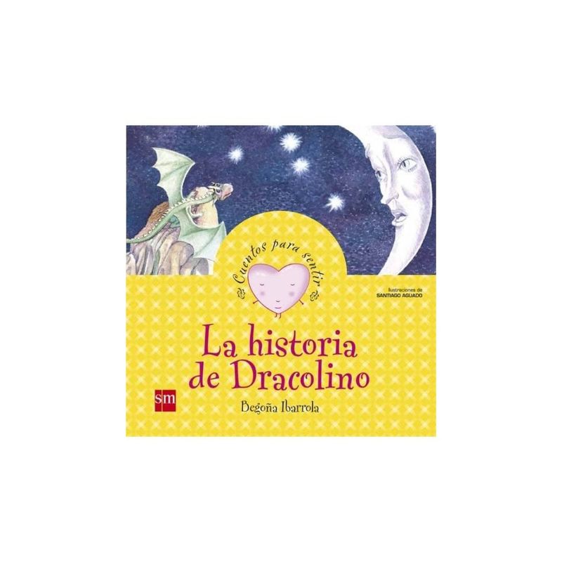 SM EDICIONES - La Historia De Dracolino