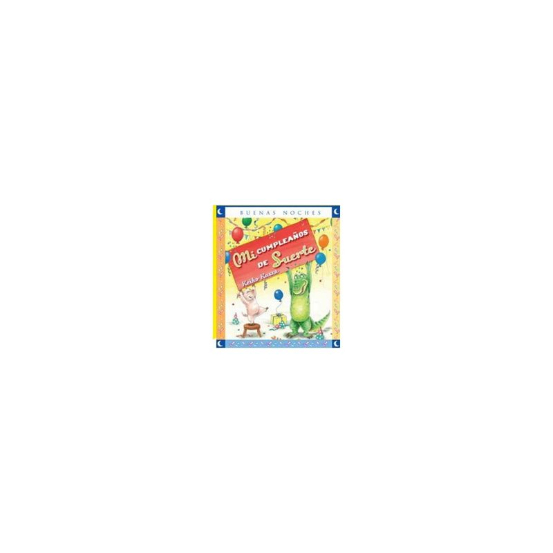 ANTARTICA LIBROS - Mi Cumpleaños De La Suerte