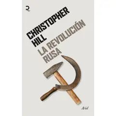 ARIEL - La Revolución Rusa - Autor(a): Christopher Hill