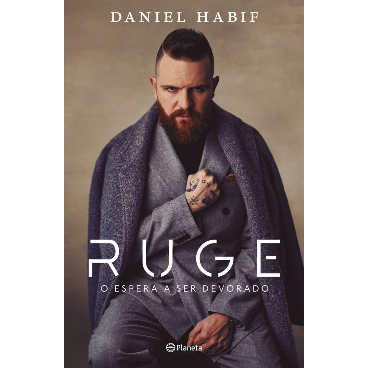 PLANETA - Ruge - Autor(a):  Daniel Habif