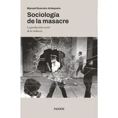 PAIDOS - Sociología De La Masacre