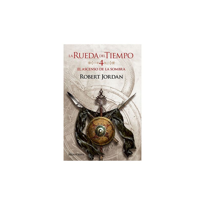 MINOTAURO EDICIONES - El Ascenso De La Sombra (La Rueda del Tiempo #04/14)