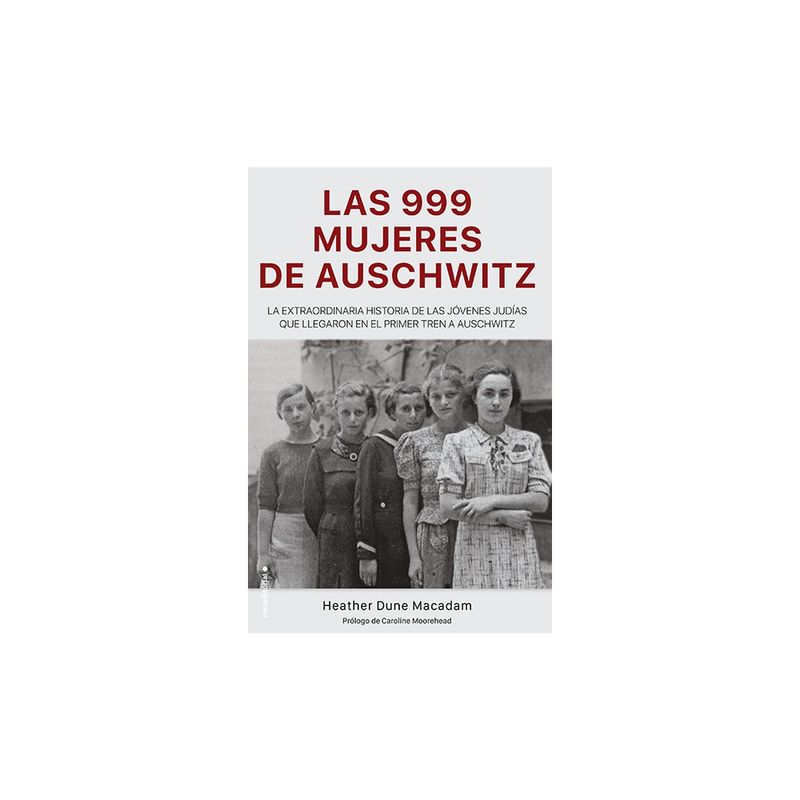 ROCA - Las 999 Mujeres De Auschwitz