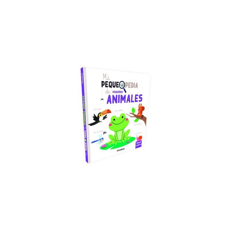 ANTARTICA LIBROS - Mi Pequepedia De Pequeños Animales