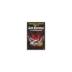 ANTARTICA LIBROS - Los Compas Y La Entidad. Exe (Los Compas #6)
