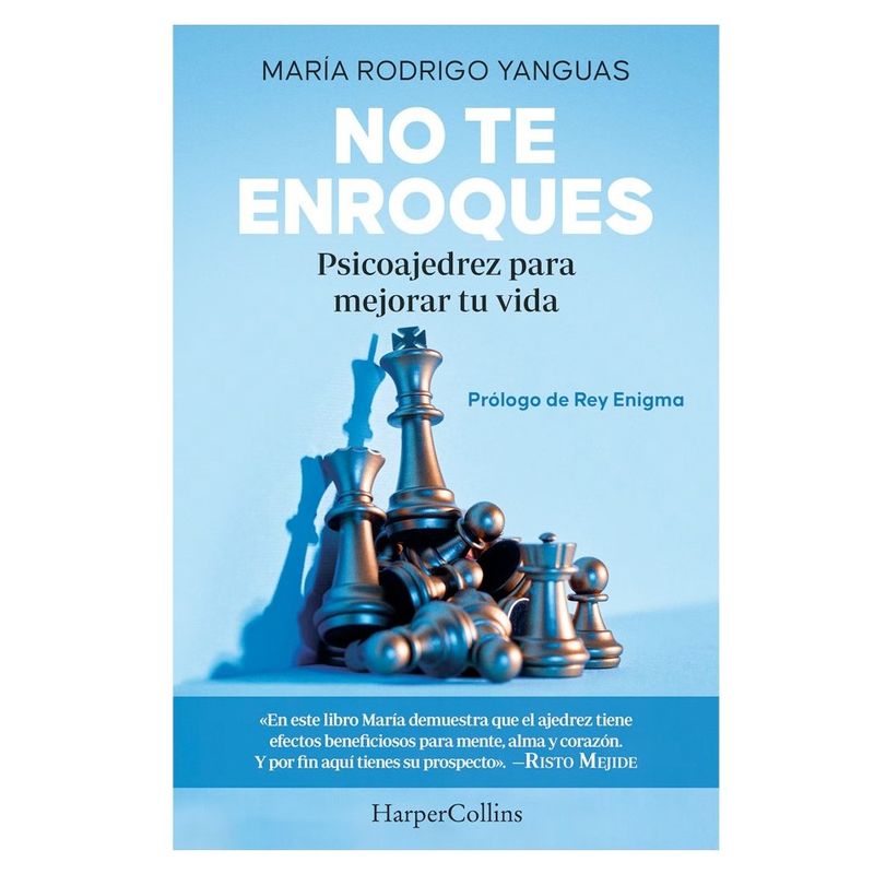 HARPERCOLLINS - Libro No Te Enroques. Psicoajedrez Para Mejorar Tu Vida