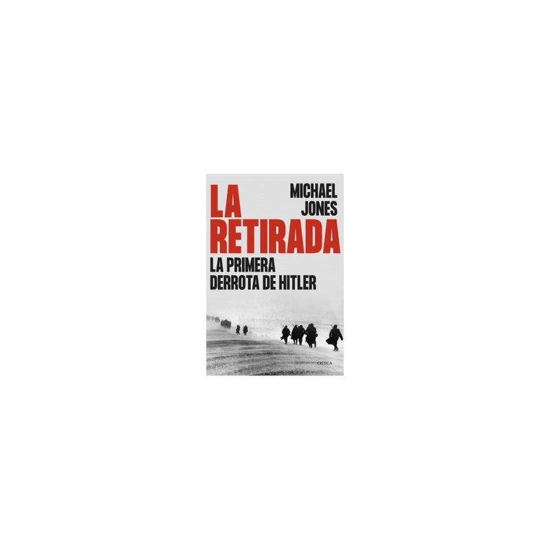 CRITICA - La Retirada