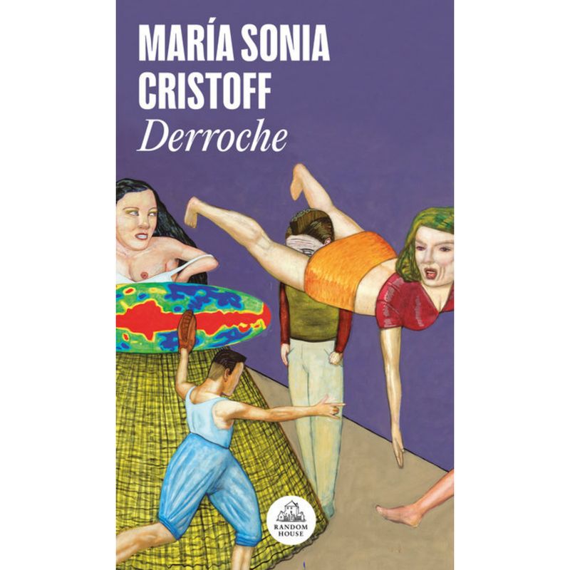 PENGUIN - Derroche (Mdl) - Autor(a):  María Sonia Cristoff