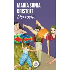PENGUIN - Derroche (Mdl) - Autor(a): María Sonia Cristoff