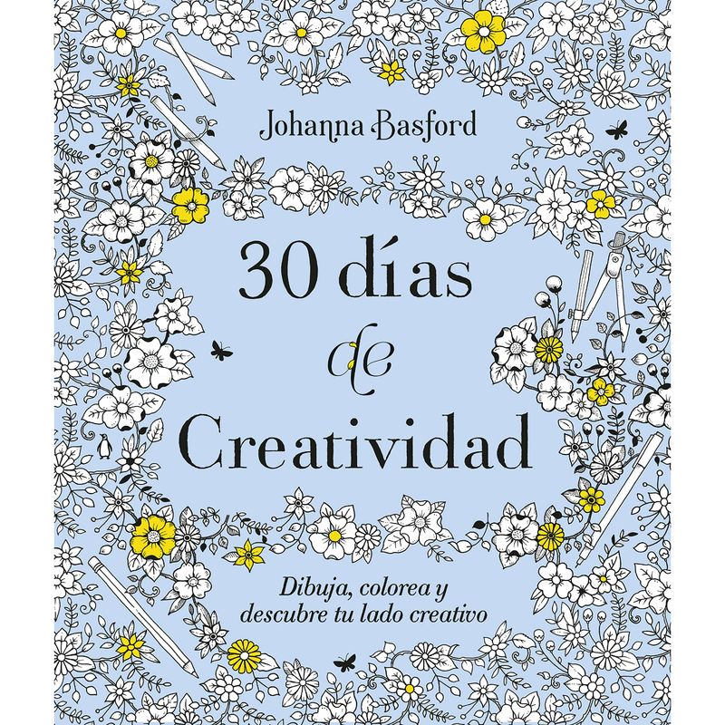 EDICIONES URANO - 30 Días De Creatividad