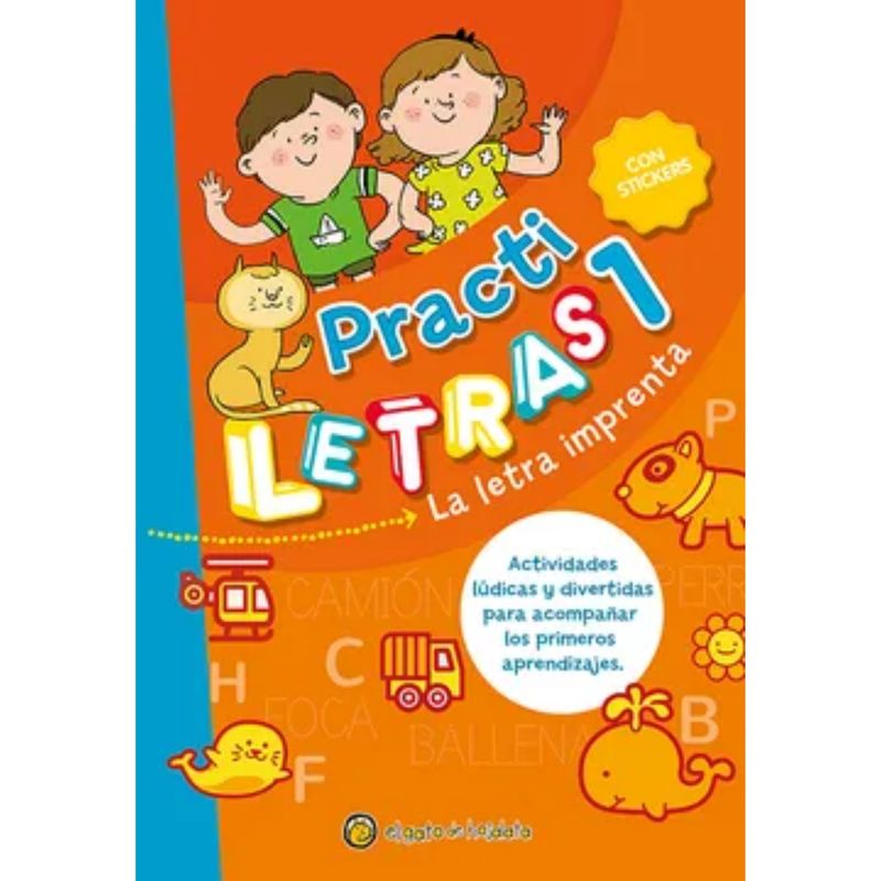 EL GATO DE HOJALATA - Practiletras 1. La Letra Imprenta