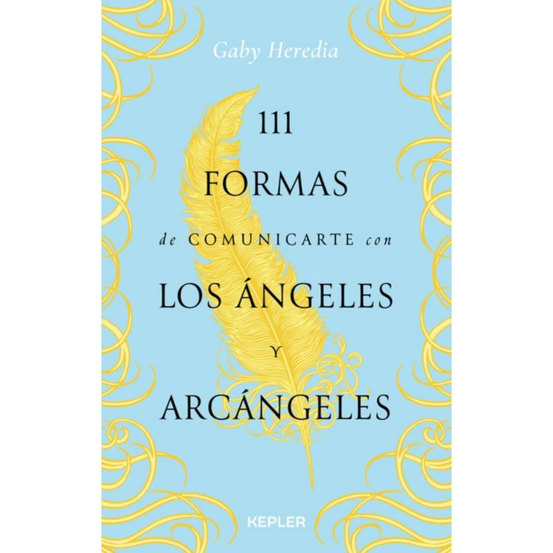 EDICIONES URANO - 111 Formas De Comunicarte Con Los Ángeles Y Arcángeles