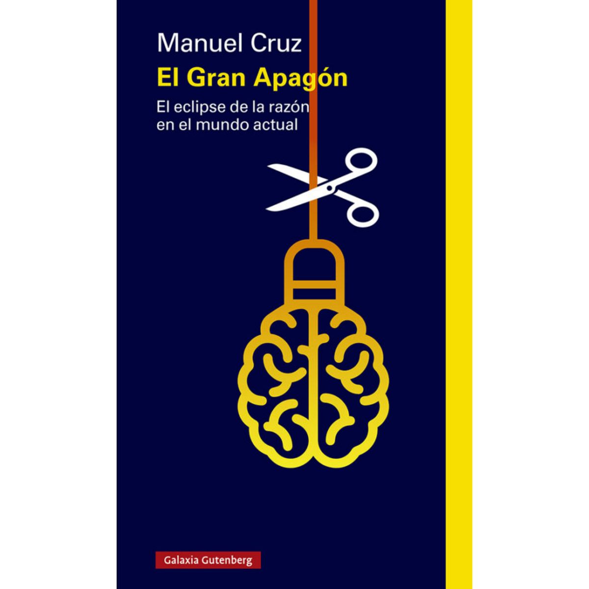 GALAXIA GUTENBERG - El Gran Apagon - Autor(a):  Manuel Cruz