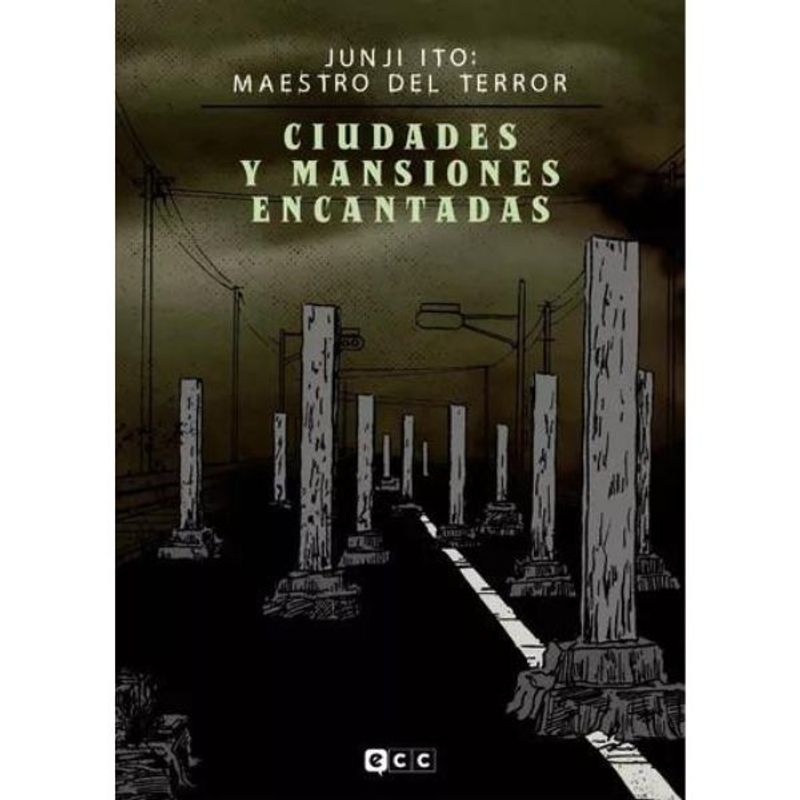 ECC EDICIONES - Ciudades Y Mansiones Encantadas - Junji Ito