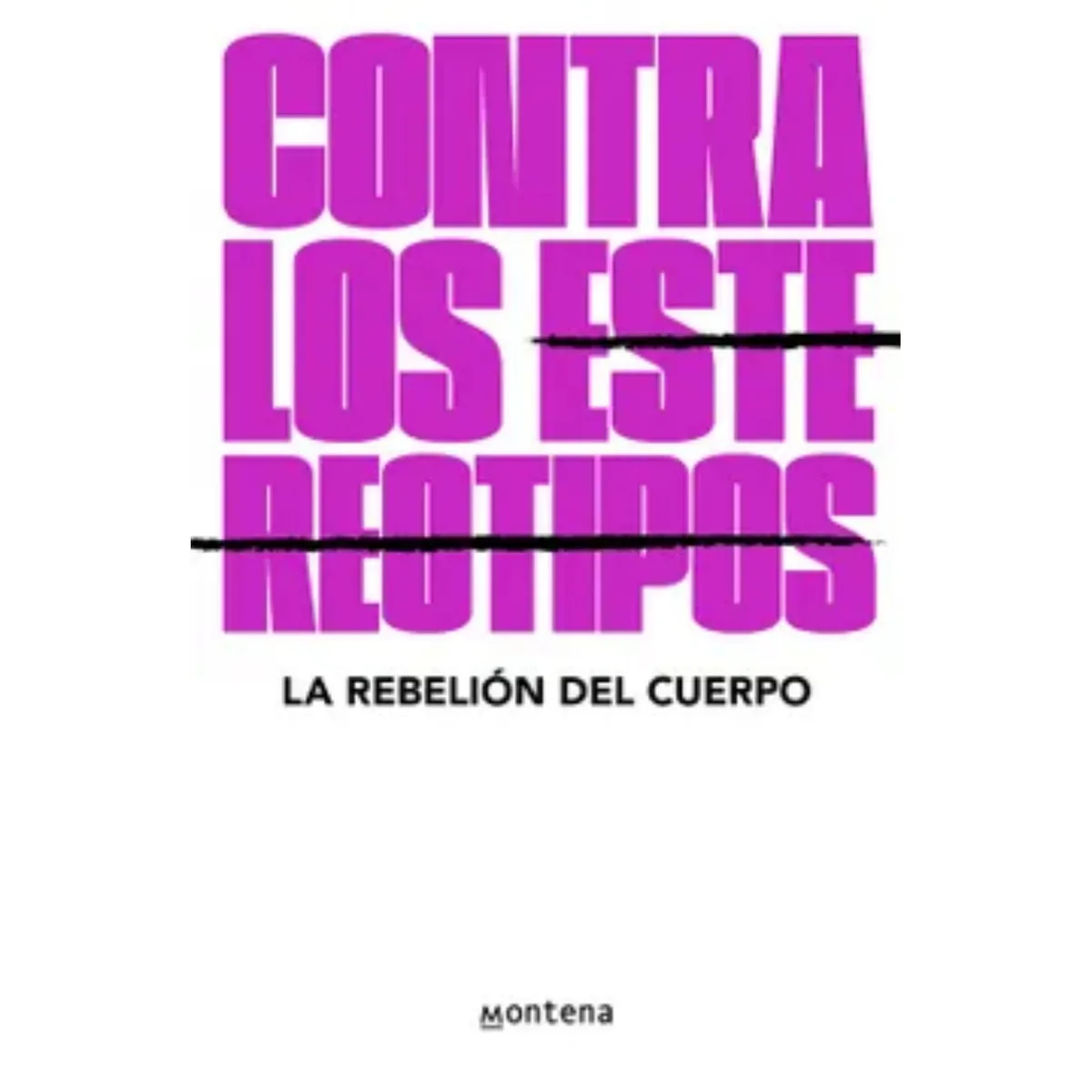 MONTENA - Contra Los Estereotipos