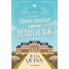 EDICIONES URANO - Como Casarse Con Un Marques (Agentes De La Corona 2)