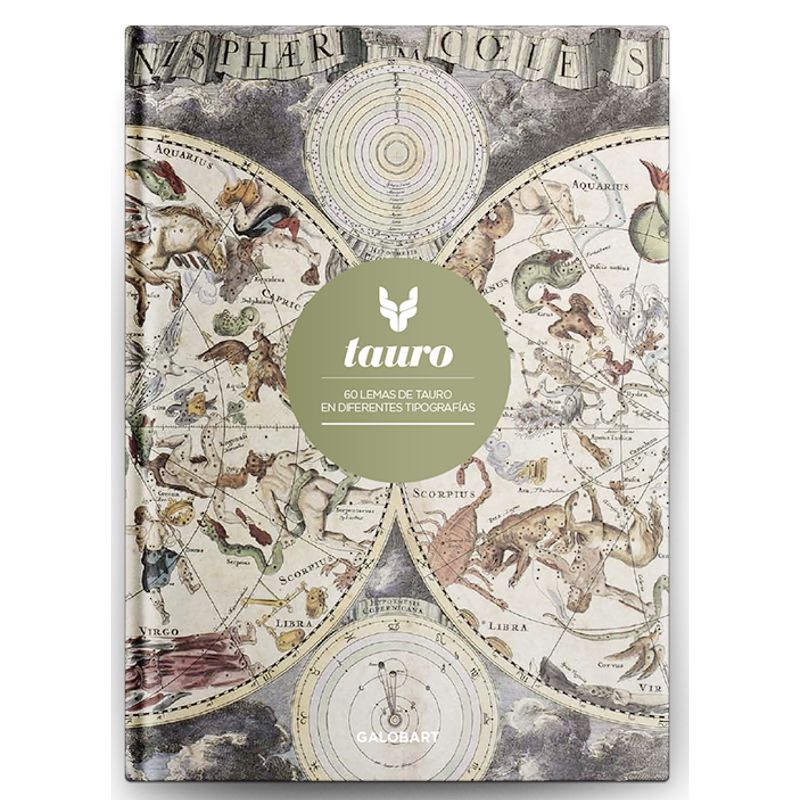EDITORIAL CONTRAPUNTO - Zodiaco - Tauro. 60 lemas de tauro en diferentes tipografías