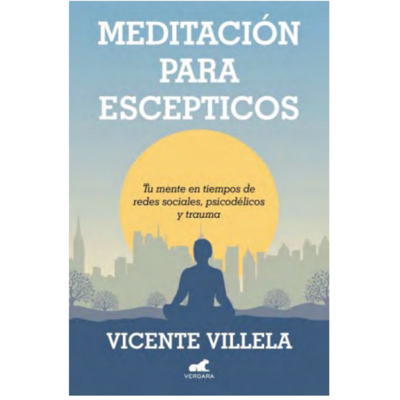 VERGARA - Meditacion Para Escepticos