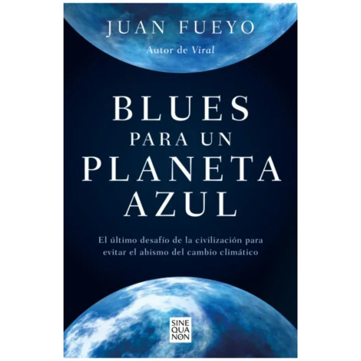 EDICIONES B - Blues Para Un Planeta Azul