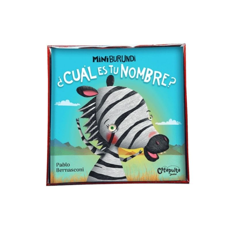 CATAPULTA EDITORES - Miniburundi: ¿Cual Es Tu Nombre?