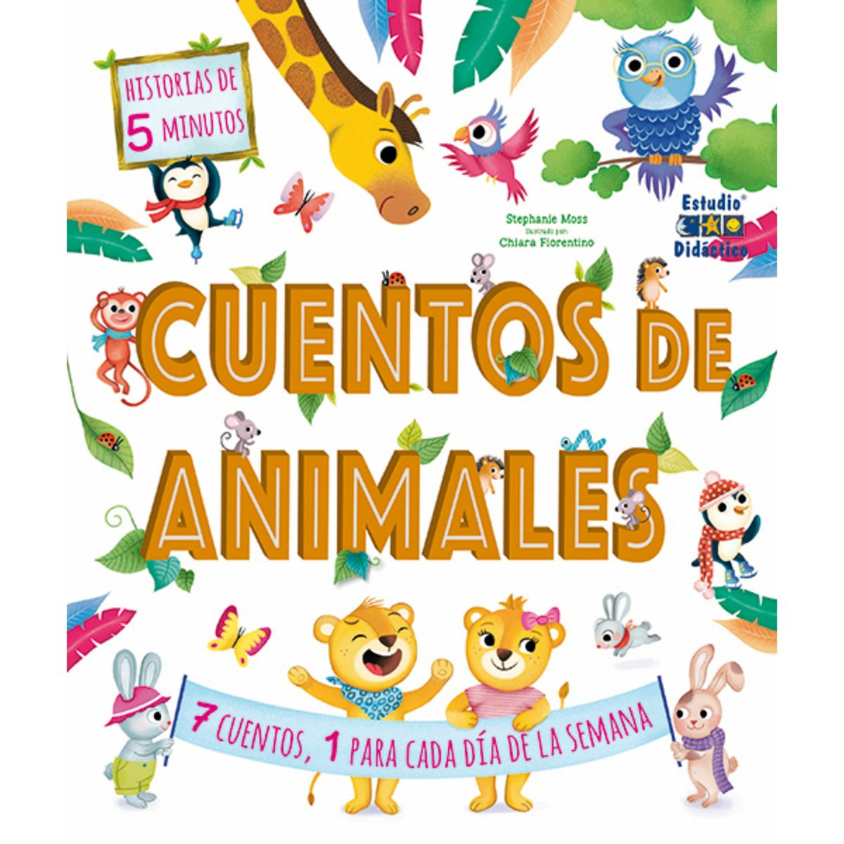 EDIMAT LIBROS - Cuentos de Animales -Un cuento para cada dia-