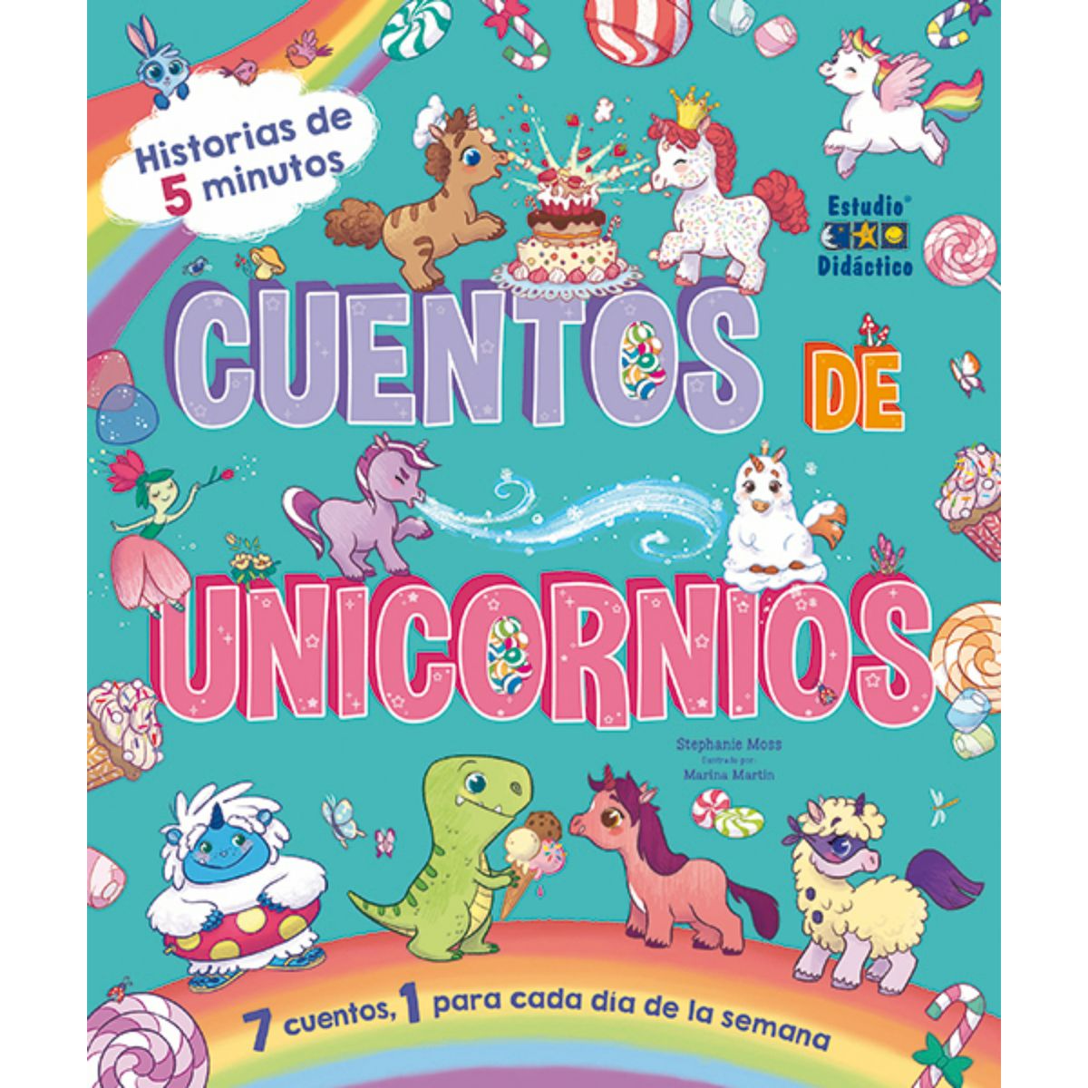 EDIMAT LIBROS - Cuentos de Unicornios -Un cuento para cada dia-