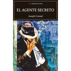 MESTAS EDICIONES - El Agente Secreto - Autor(a): Joseph Conrad