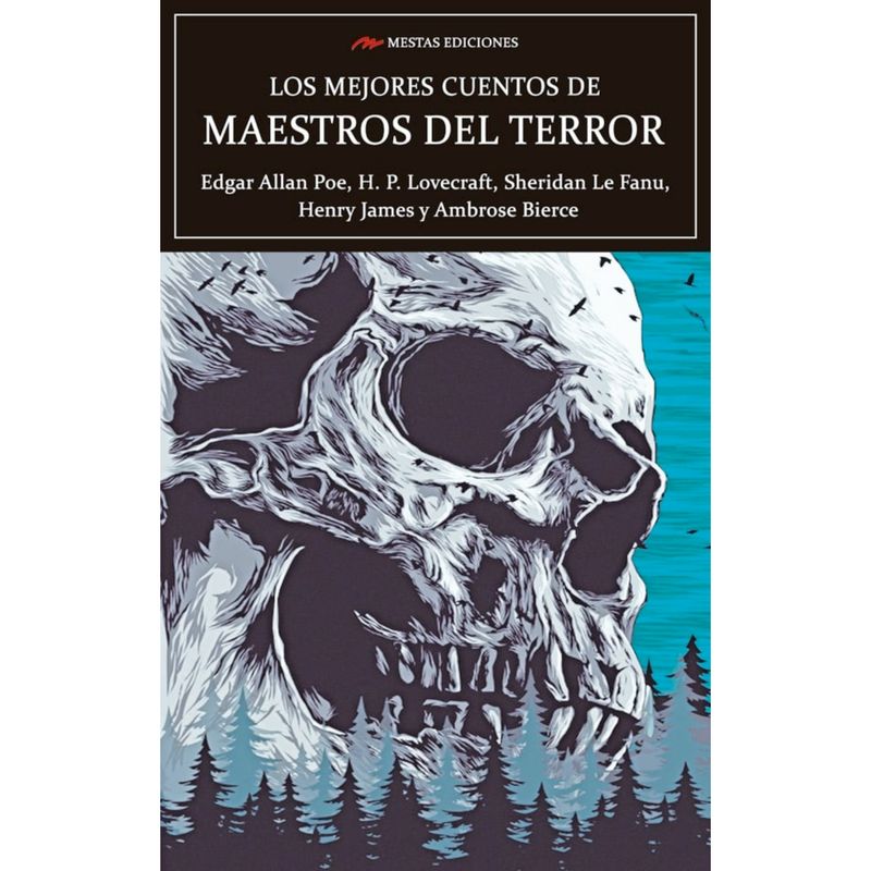 MESTAS EDICIONES - Los Mejores Cuentos Maestros Del Terror