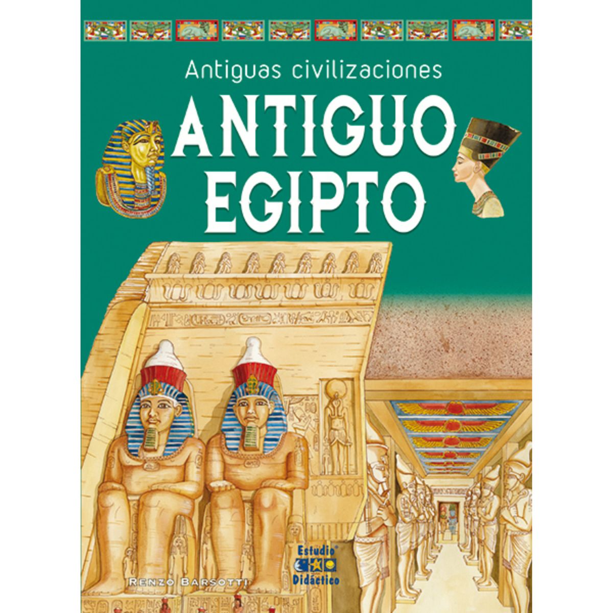 EDIMAT LIBROS - Antiguo Egipto -Antiguas Civilizaciones-
