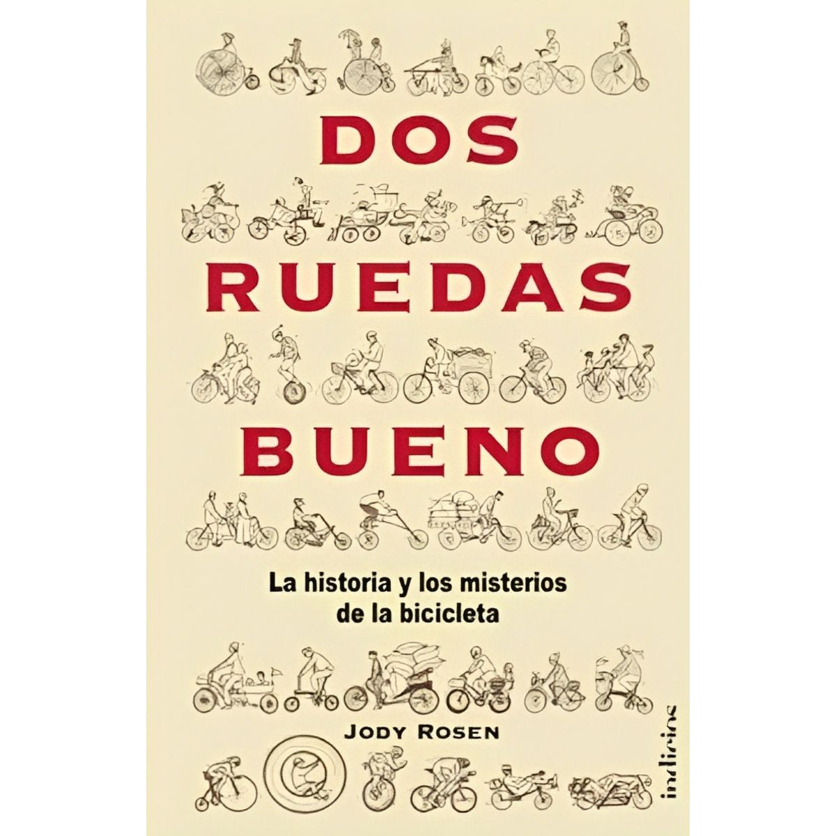 TOP10BOOKS - LIBRO Dos Ruedas Bueno - Dos Ruedas Bueno