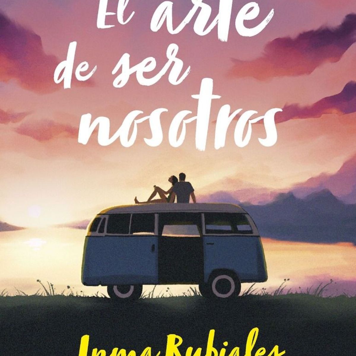 TOP10BOOKS - LIBRO El Arte De Ser Nosotros - El Arte De Ser Nosotros