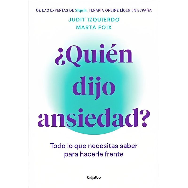 TOP10BOOKS - LIBRO ¿QUIEN DIJO ANSIEDAD? /187