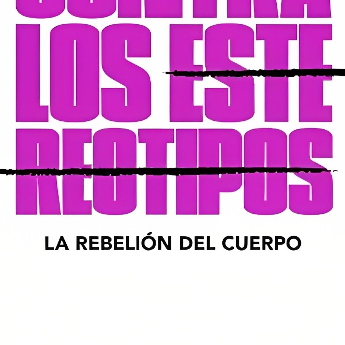 TOP10BOOKS - LIBRO Contra Los Estereotipos - Contra Los Estereotipos