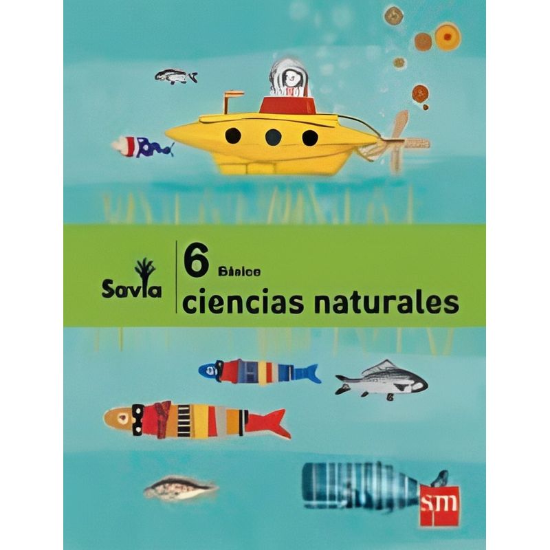 TOP10BOOKS - CIENCIAS NATURALES 6 - SAVIA. Editorial: Ediciones SM