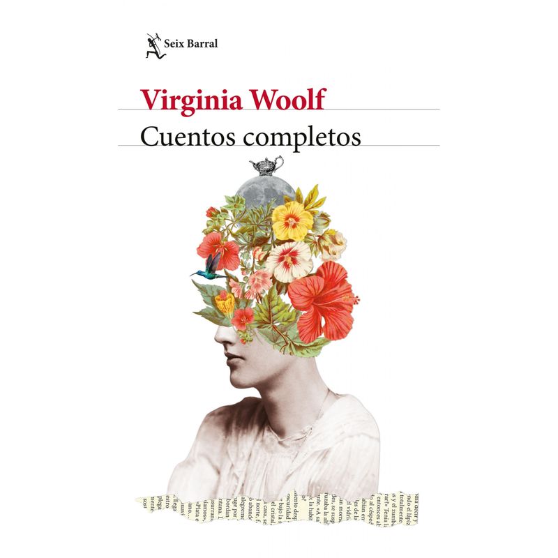 SEIX BARRAL - Cuentos Completos - Autor(a):  Virginia Woolf