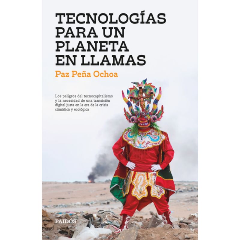 PAIDOS - Tecnologías Para Un Planeta En Llamas