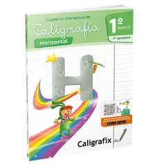 CALIGRAFIX - Cuaderno Caligrafia 1° Basico 1er Semestre Horizontal Edicion Actualizada
