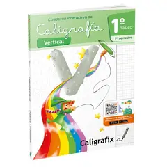CALIGRAFIX - Cuaderno Caligrafia 1° Basico 1er Semestre Vertical Edicion Actualizada