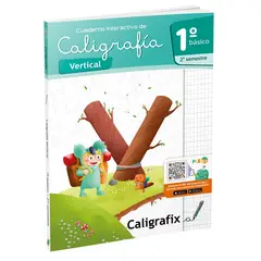 CALIGRAFIX - Cuaderno Caligrafia 1° Basico 2° Semestre Vertical Edicion Actualizada