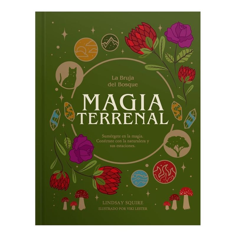 EDITORIAL CONTRAPUNTO - Libro La Bruja Del Bosque - Magia Terrenal