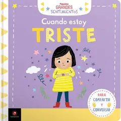 EDITORIAL CONTRAPUNTO - Pequeños Grandes Sentimientos - Cuando Estoy Triste