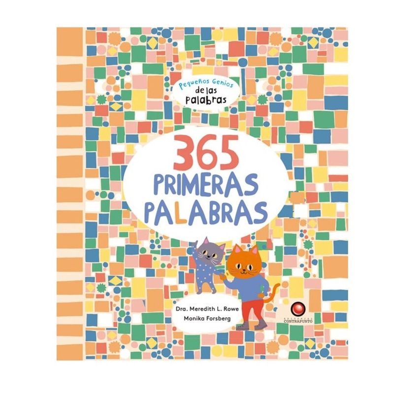 EDITORIAL CONTRAPUNTO - Libro 365 Primeras Palabras. Pequeños Genios De Las Palabras