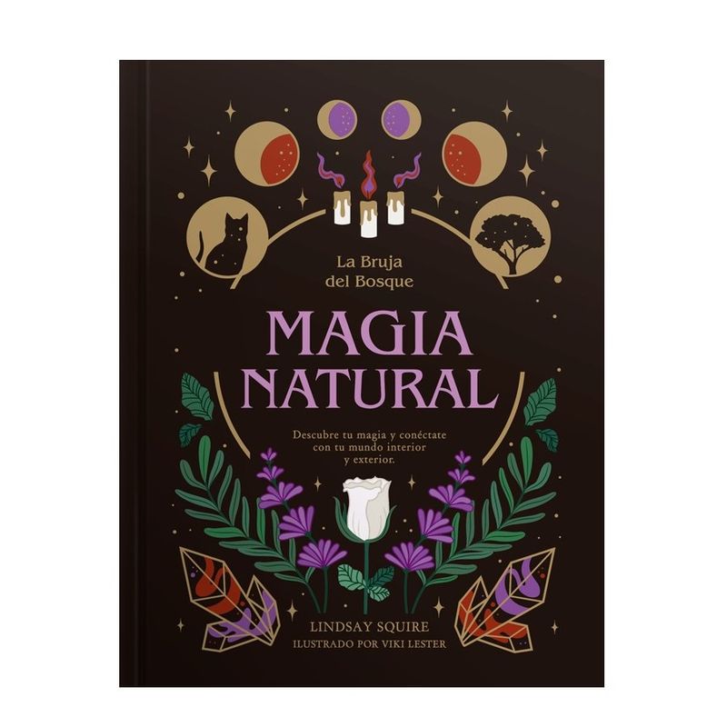 EDITORIAL CONTRAPUNTO - Libro La Bruja Del Bosque - Magia Natural (Tapa Dura)