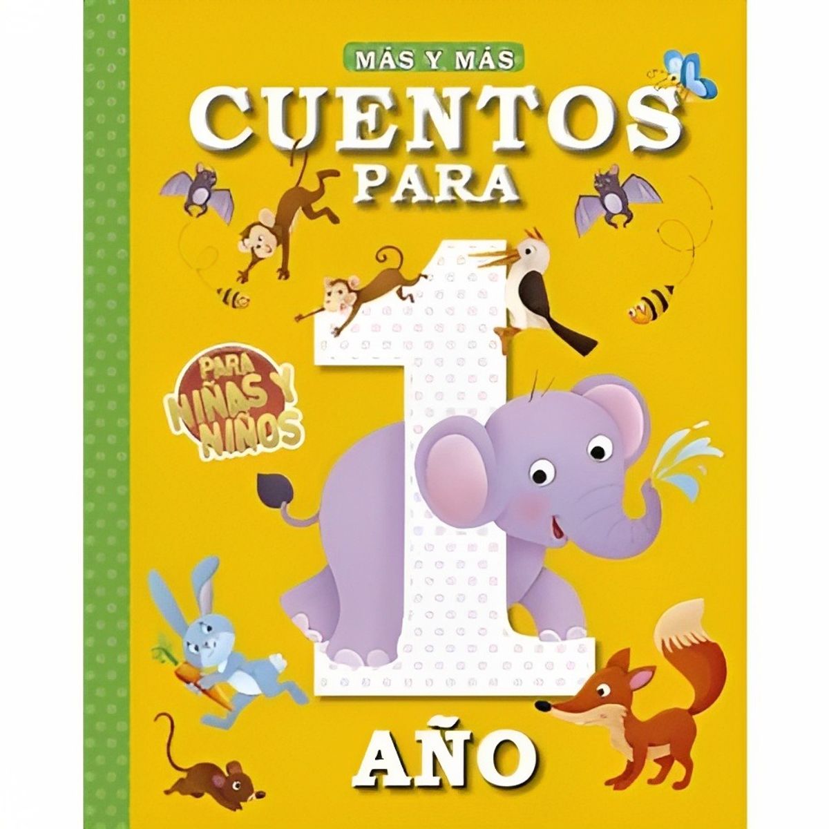 TOP10BOOKS - LIBRO Cuentos Para Niñas Y Niños 1 Año - Varios Autores