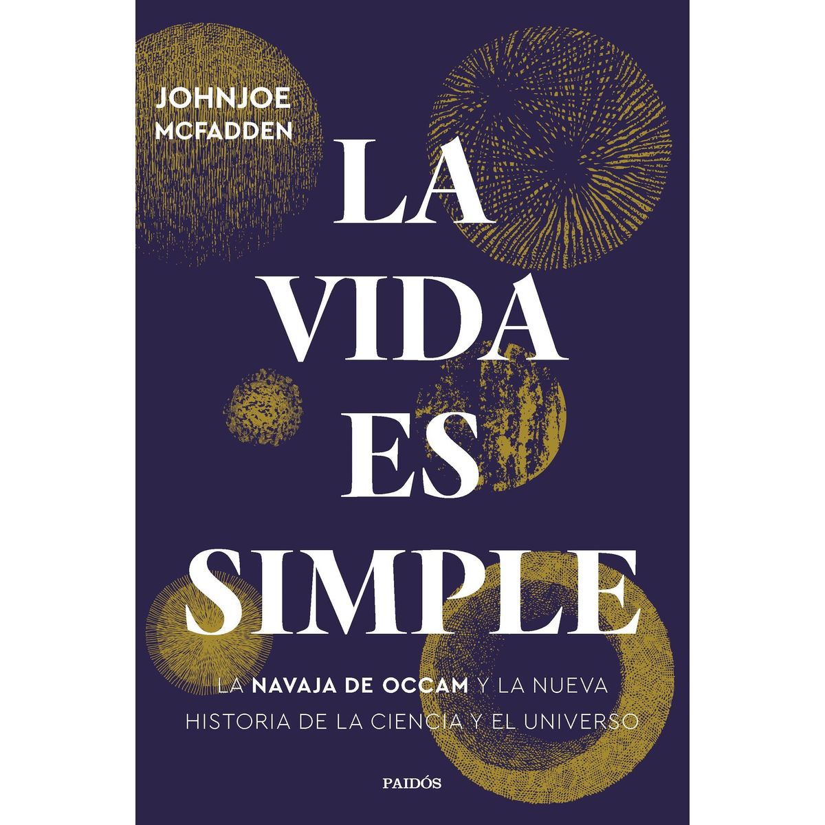 TOP10BOOKS - LIBRO La Vida Es Simple - JOHNJOE MCFADDEN
