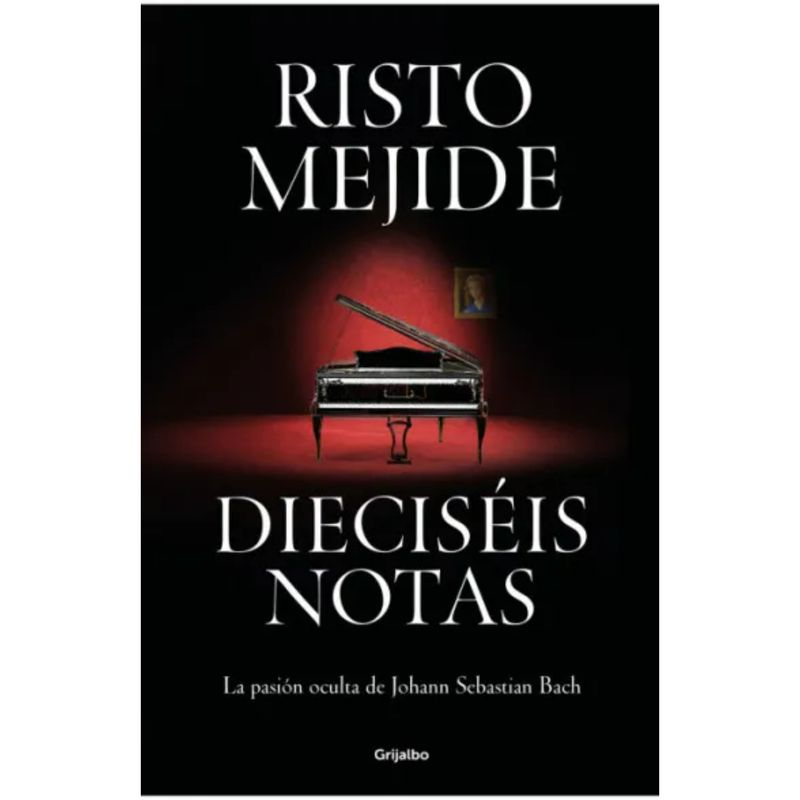 GRIJALBO - Dieciseis Notas - Autor(a):  Risto Mejide