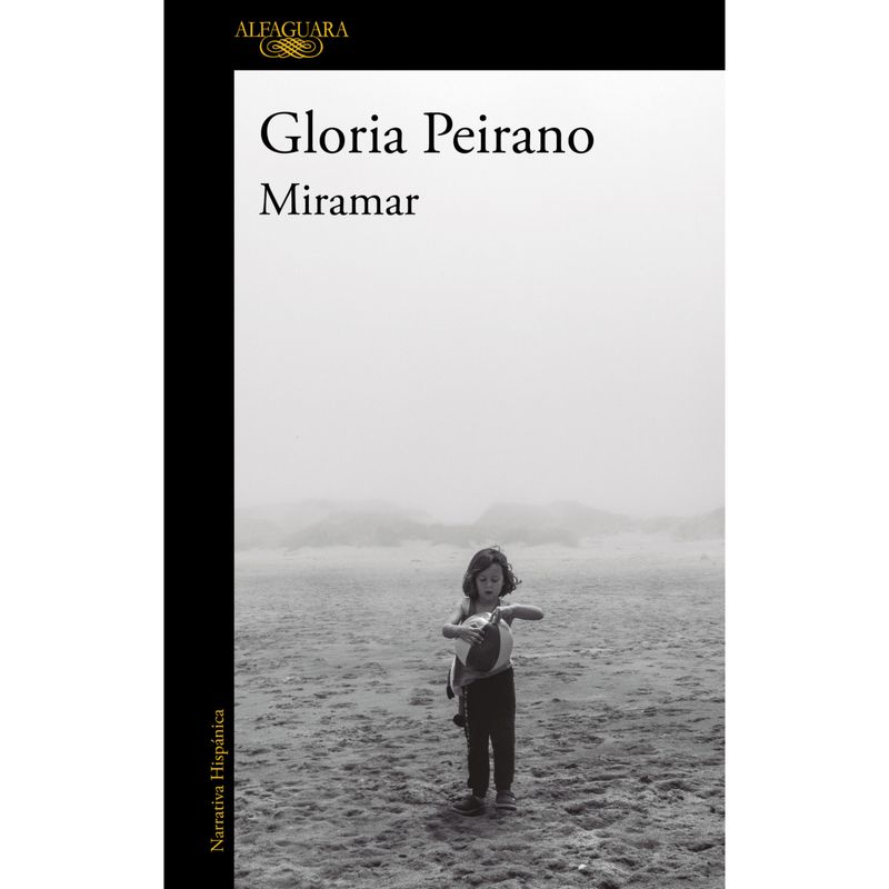ALFAGUARA - Miramar (Mdl) - Autor(a):  Gloria Peirano